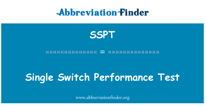 SSPT: Singolo interruttore Performance Test