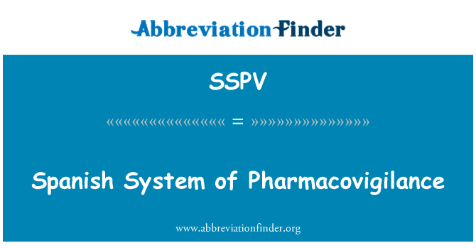 SSPV: System Sbaen o Pharmacovigilance