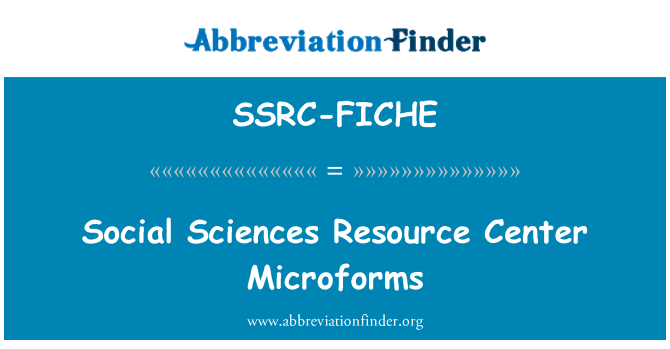 SSRC-FICHE: Social Sciences Resource Center Microforms