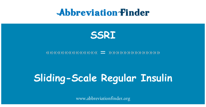 SSRI: 滑動規模普通胰島素