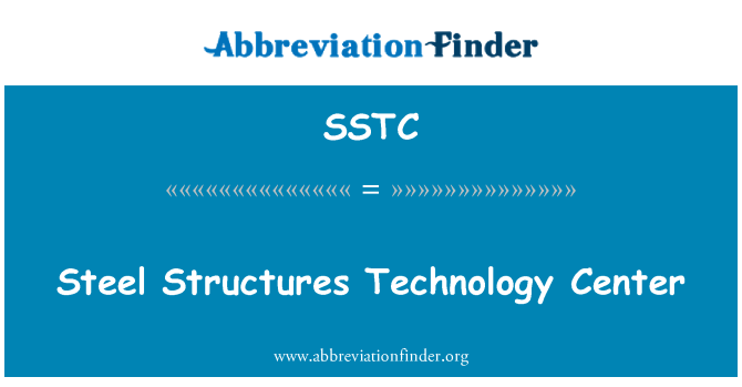 SSTC: Steel Structures Technology Center