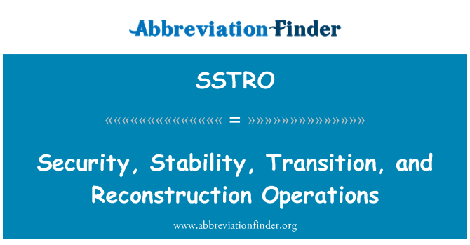 SSTRO: Seguretat, estabilitat, transició i les operacions de reconstruccions