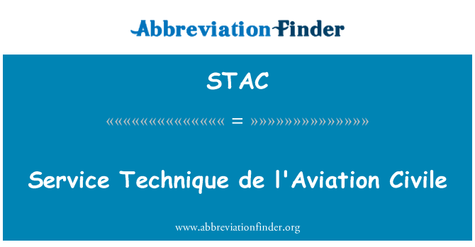 STAC: Service Technique de l'Aviation Civile