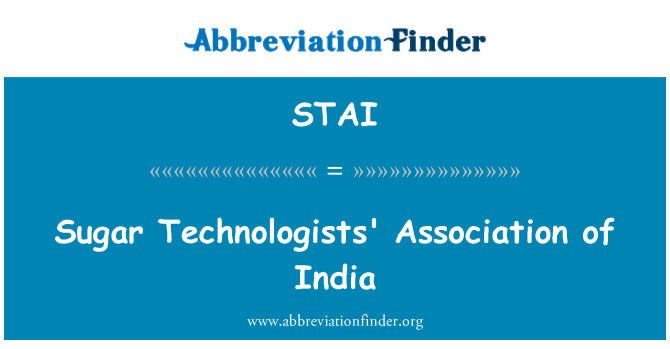 STAI: Cukor Technológus Association of India