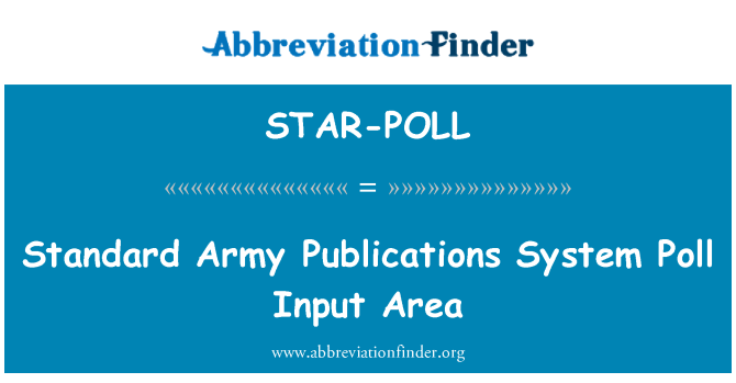 STAR-POLL: Standartas armijos leidinių sistemos apklausa įeigos sritis