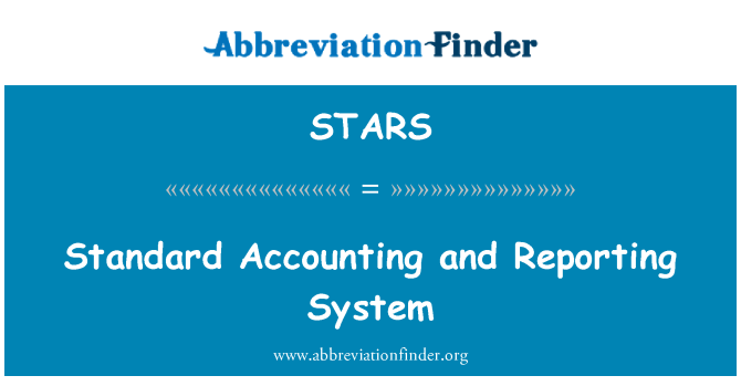 STARS: Standard Accounting and Reporting System