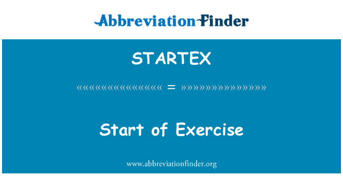 STARTEX: Start af motion