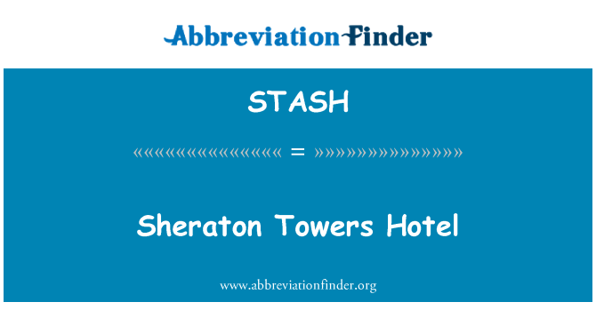 STASH: Hotel Sheraton stolpi