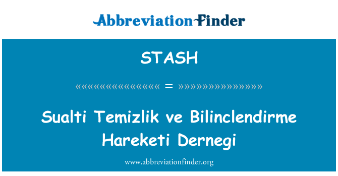 STASH: Sualti Temizlik ve Bilinclendirme Hareketi Dernegi