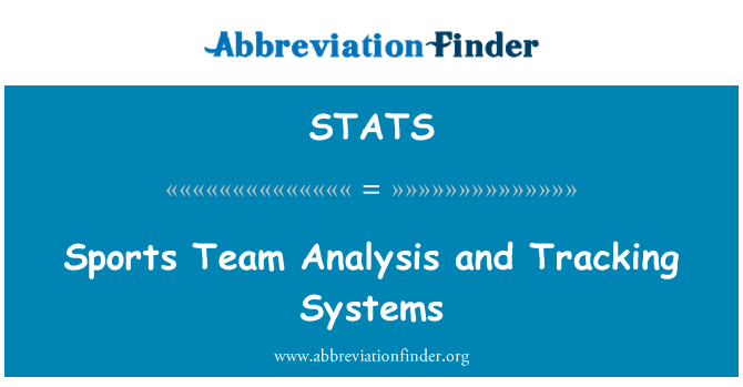 STATS: Sports Team Analysis and Tracking Systems