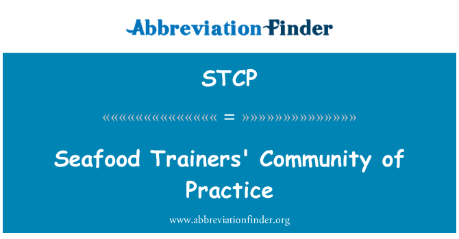 STCP: Seafood Trainers' Community of Practice