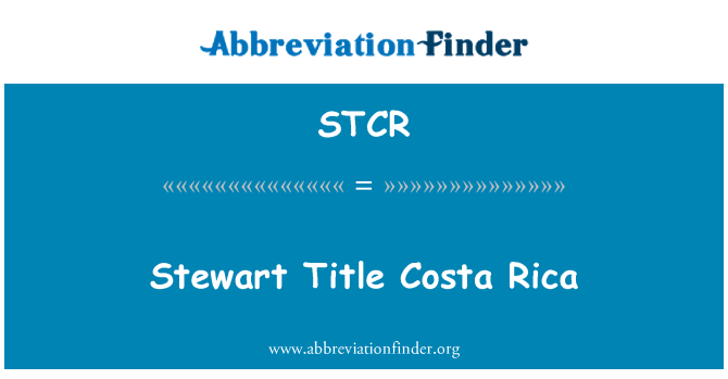 STCR: Stewart Title Kostarika