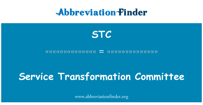 STC: Service Transformation Committee