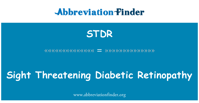 STDR: Vue, menase Retinopathy fè sik