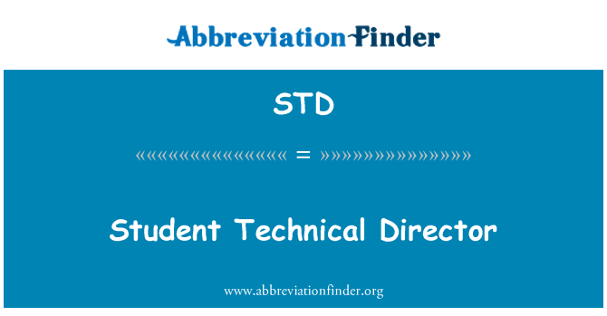 STD: Student Technical Director