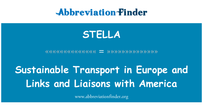 STELLA: Transporte sustentável na Europa e Links e ligações com a América