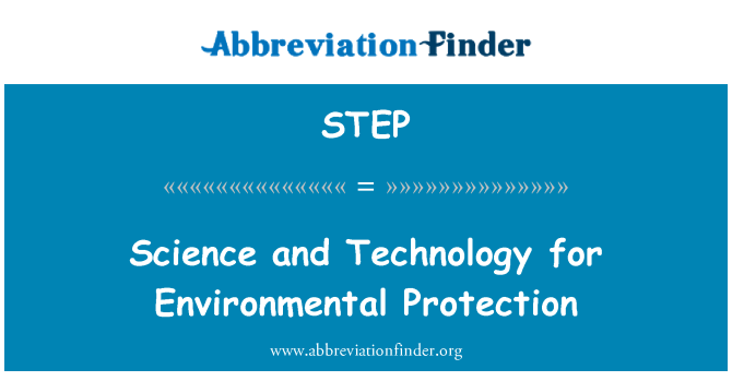 STEP: 科学和技术促进环境保护