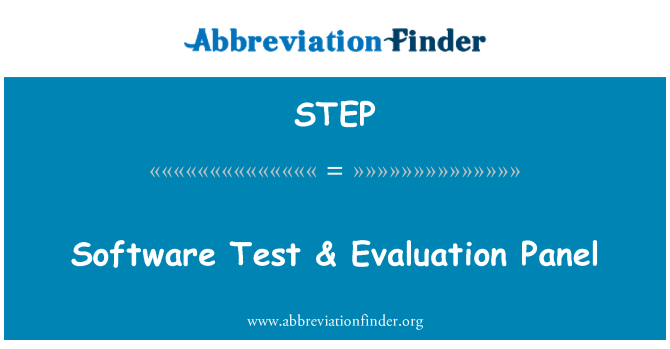 STEP: Perangkat lunak Test & evaluasi Panel