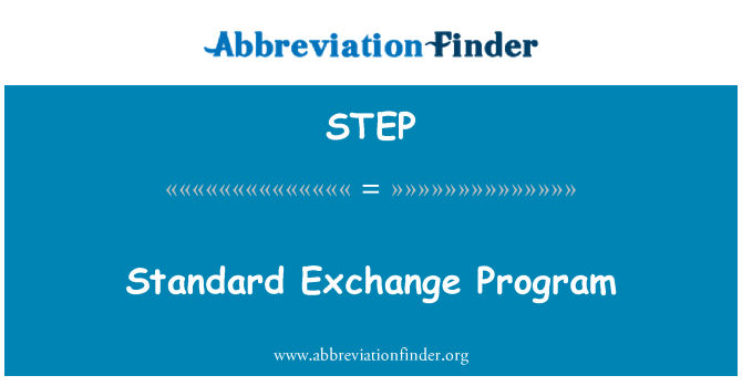 STEP: Program pertukaran standar