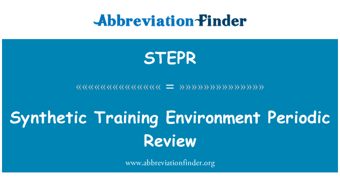 STEPR: 綜合訓練環境定期審查