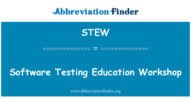 STEW: ソフトウェア テスト教育ワーク ショップ