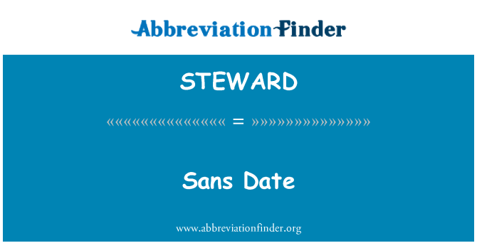 STEWARD: Sans datums
