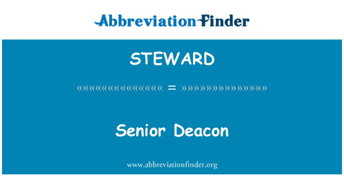 STEWARD: Senior Dīkons