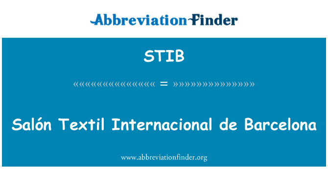 STIB: Salón Textil Internacional de Barcelona