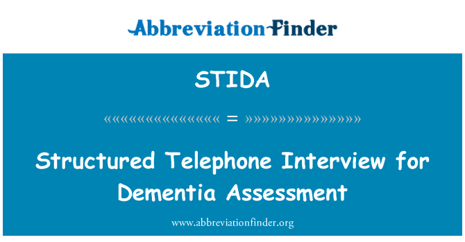 STIDA: تلفن ساختار مصاحبه برای ارزیابی زوال عقل