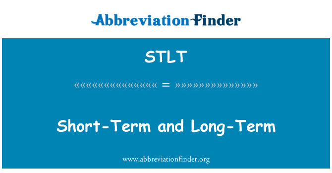 STLT: Kratkoročne in dolgoročne