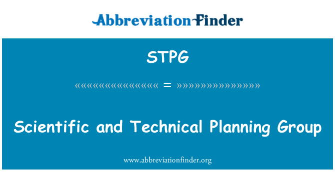 STPG: Scientific and Technical Planning Group