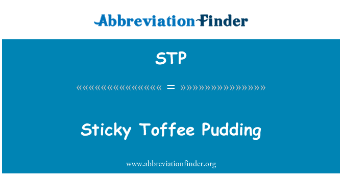 STP: Sticky Toffee puding