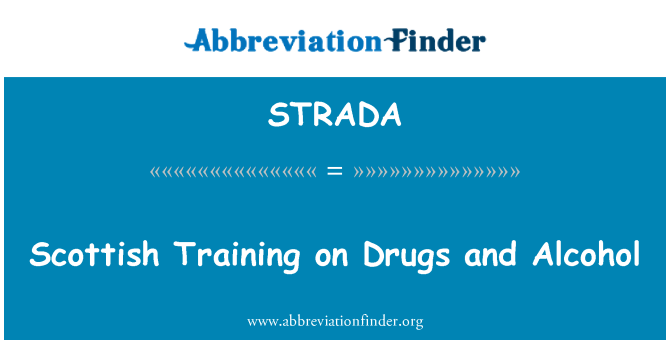 STRADA: スコットランドの薬物・ アルコール研修