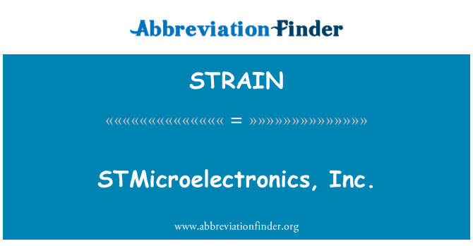 STRAIN: STMicroelectronics, Inc.