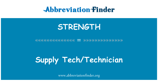 STRENGTH: Tech/tècnic de subministrament