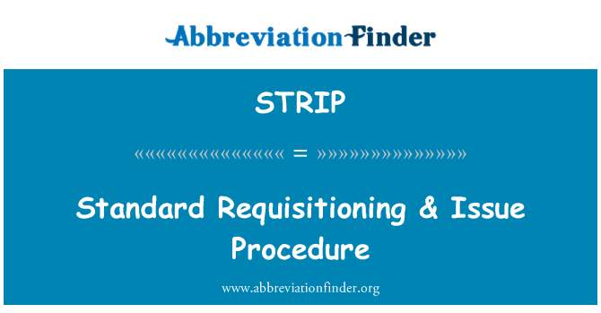 STRIP: Standar Requisitioning & masalah prosedur