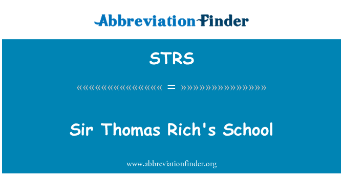 STRS: Sir Thomas Rich's School