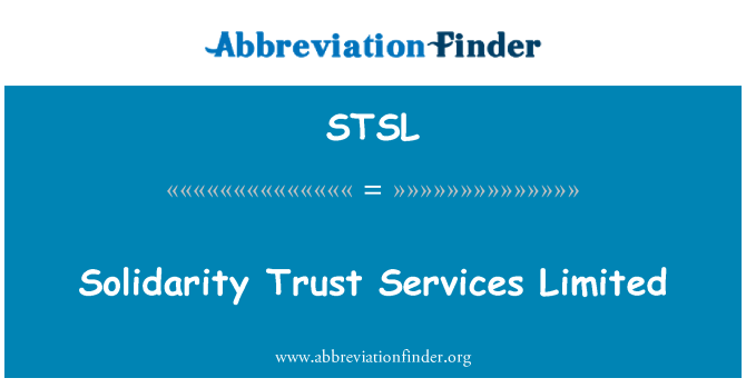 STSL: Solidarita Trust Services Limited