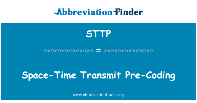 STTP: מרחב הזמן לשדר מראש קידוד