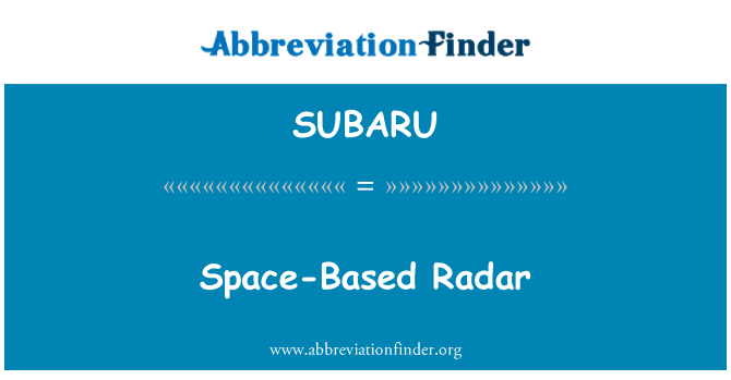 SUBARU: Radar berbasis Ruang