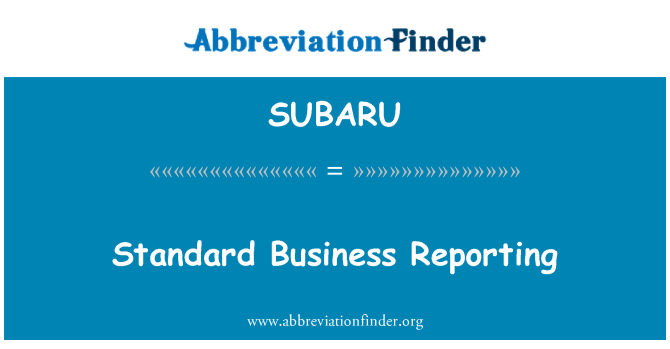 SUBARU: Standard Business Reporting