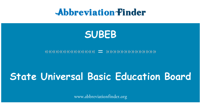 SUBEB: מועצת המדינה חינוך בסיסי אוניברסלי