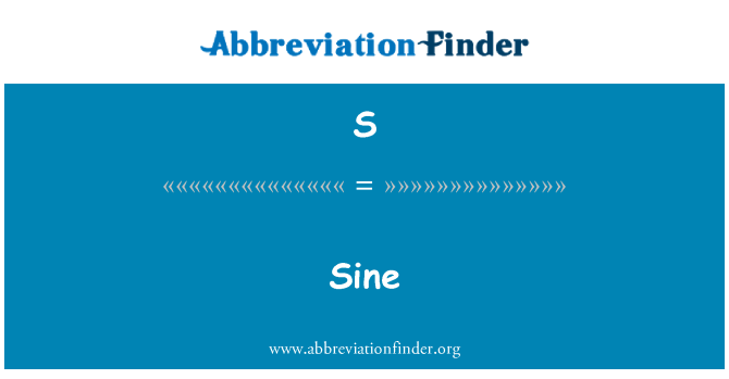 S: Sine