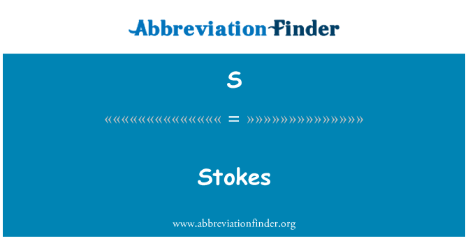 S: 斯托克斯