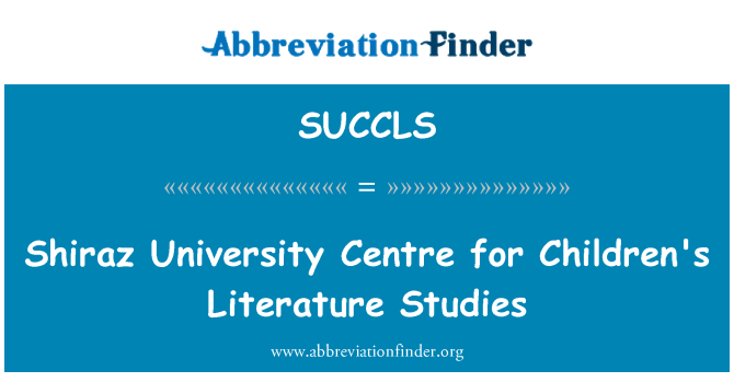 SUCCLS: Шираз университетски център за изследвания на Детска литература