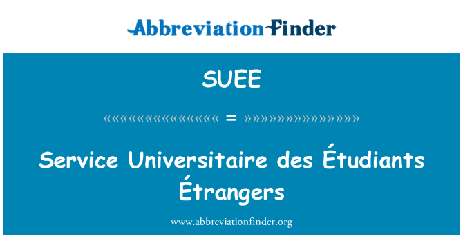 SUEE: Tjänsten Universitaire des stadshuset Étrangers