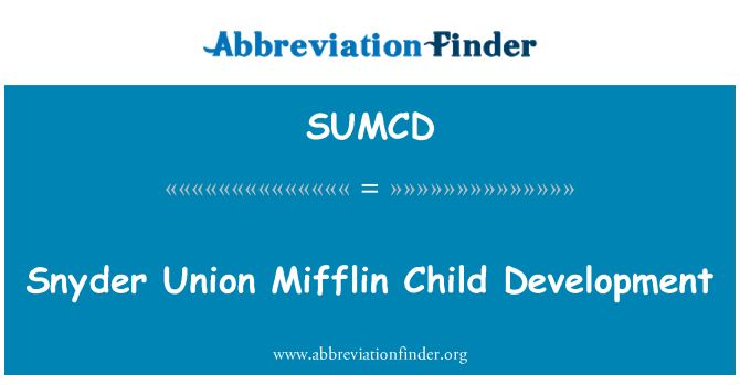 SUMCD: Snyder Union Mifflin Child Development