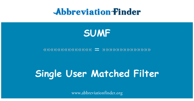 SUMF: Enanvändare matchade Filter