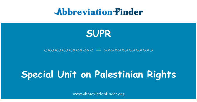 SUPR: Unidad especial sobre los derechos palestinos