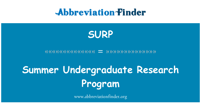 SURP: Summer Undergraduate Research Program